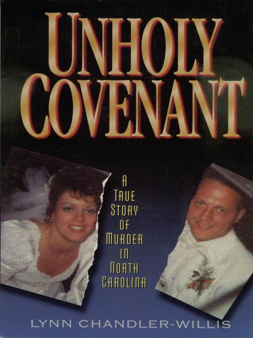 Title details for Unholy Covenant by Lynn Chandler-Willis - Available